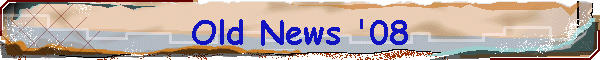 Old News '08